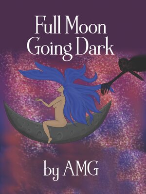 cover image of Full Moon Going Dark